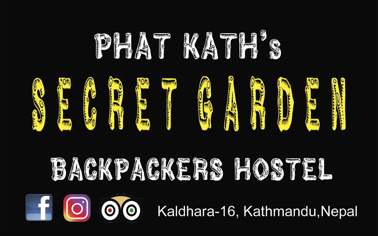 Phat Kath'S Secret Garden Backpackers Hostel 加德满都 外观 照片